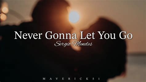  Never Gonna Let You Go 融合靈魂與節奏藍調的永恆之愛